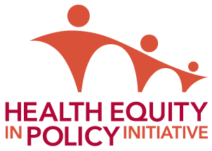 Health Equity in Policy Initiative