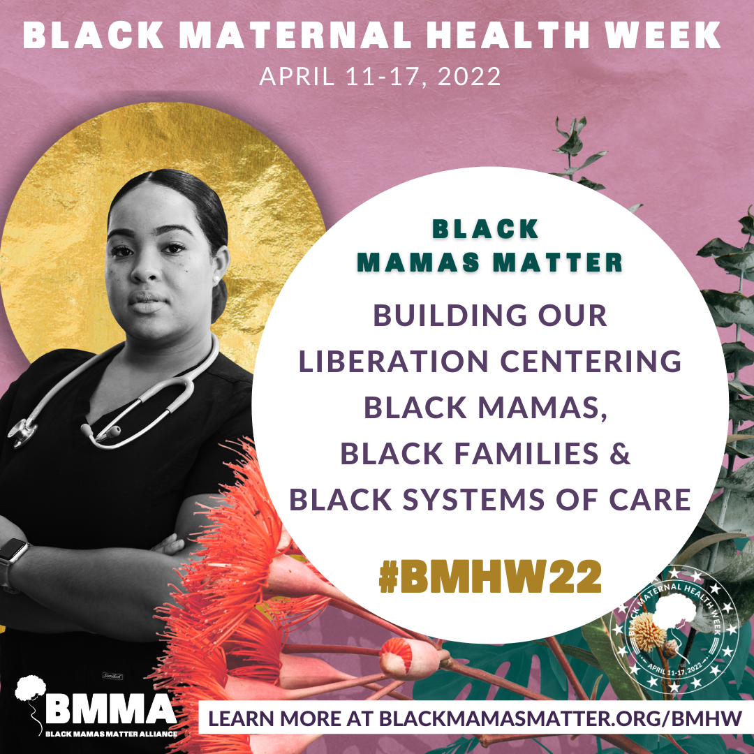 Black Maternal Health Week 2022