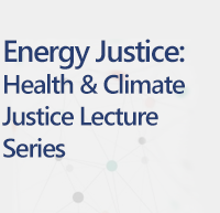 Energy Justice Lecture