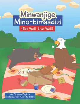 minwanjigemino-bimaadizi_eatwelllivewell_kindergarten