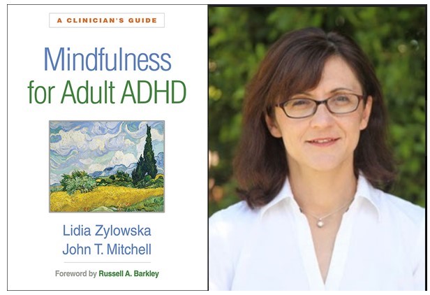 Author Lidia Zylowska and her new book about ADHD