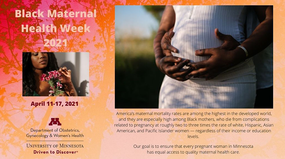 Black Maternal Health Week Medical School University Of Minnesota