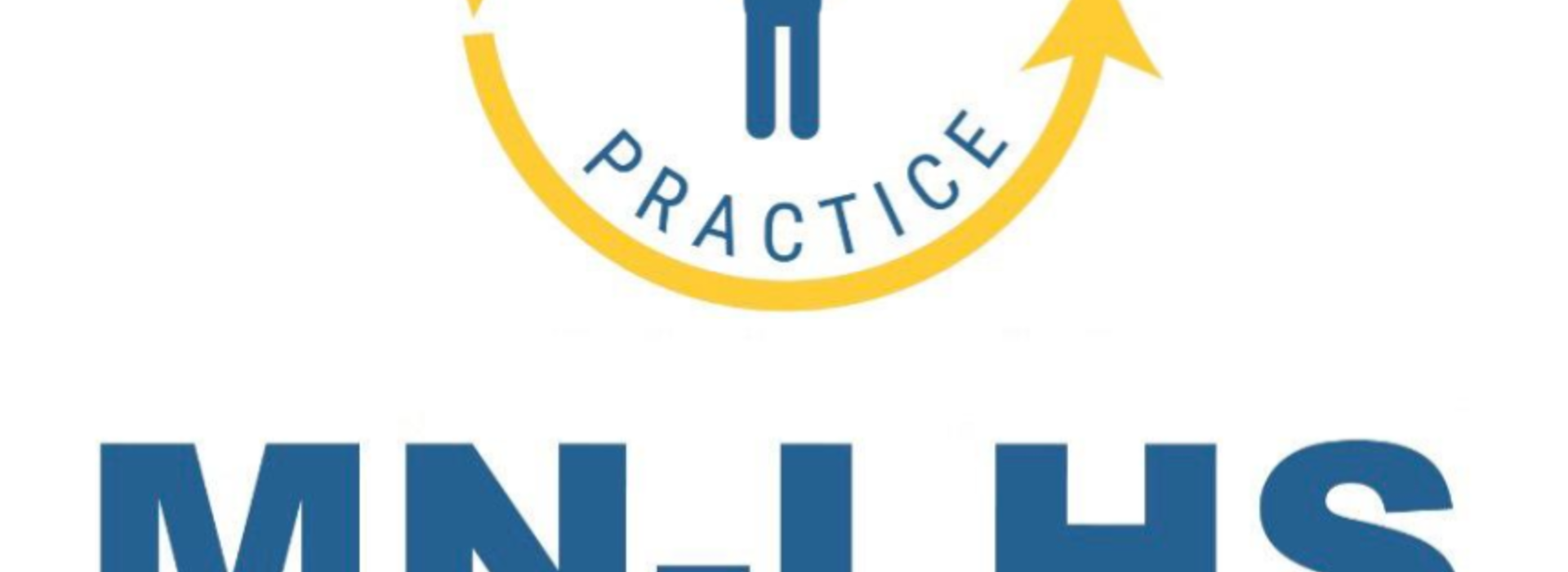 Logo of cycle between research and practice followed by text: MN-LHS, MN Learning Health System