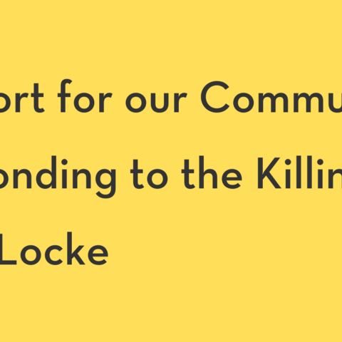 Support for our Community - Responding to the Killing of Amir Locke