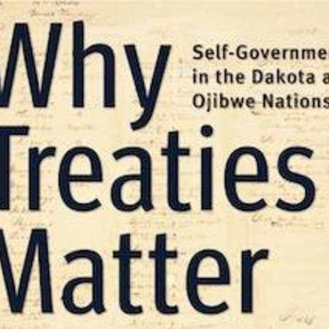 Why Treaties Matter Display