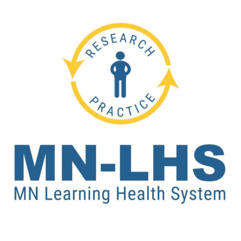 Logo of cycle between research and practice followed by text: MN-LHS, MN Learning Health System