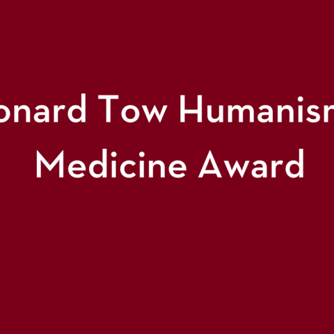 Leonard Tow Humanism in Medicine Award