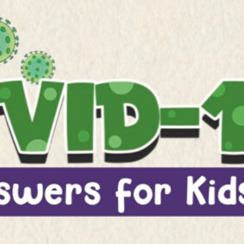 What every kid needs to know about COVID-19