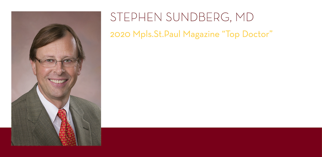 Stephen Sundberg, MD, 2020 Mpls.St.Paul Magazine Top Doctor
